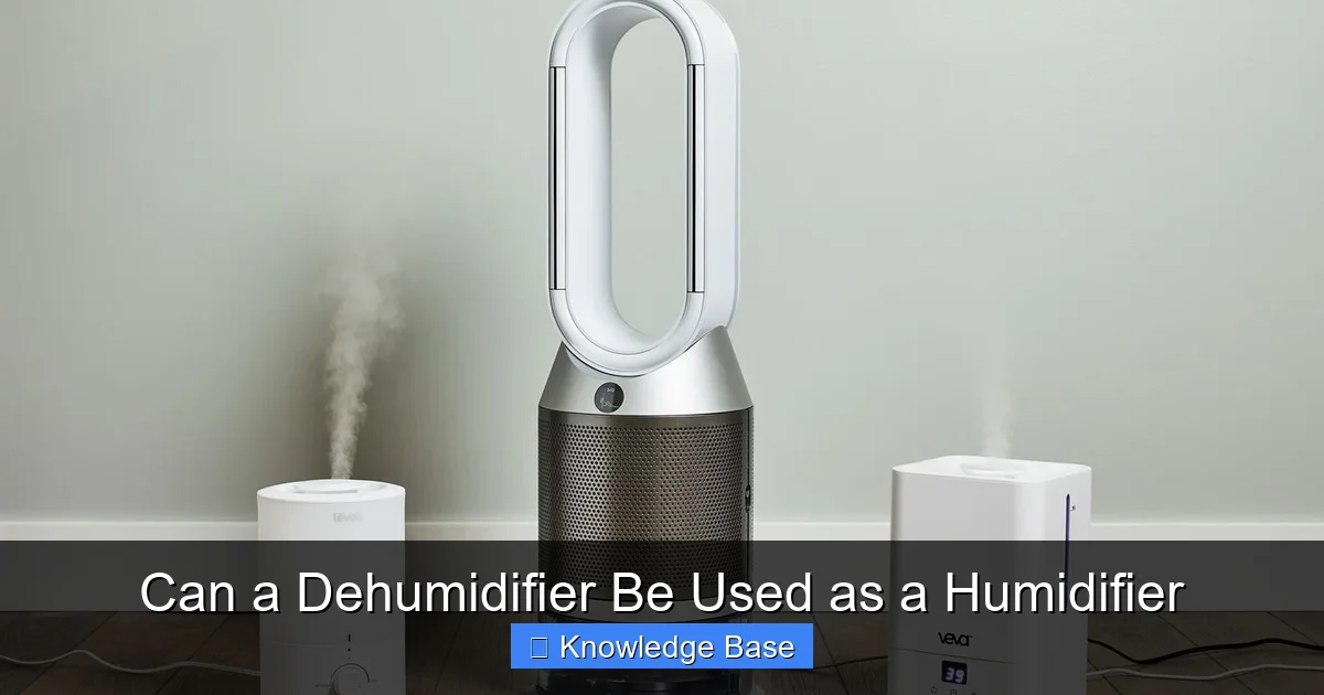Can a Dehumidifier Be Used as a Humidifier
