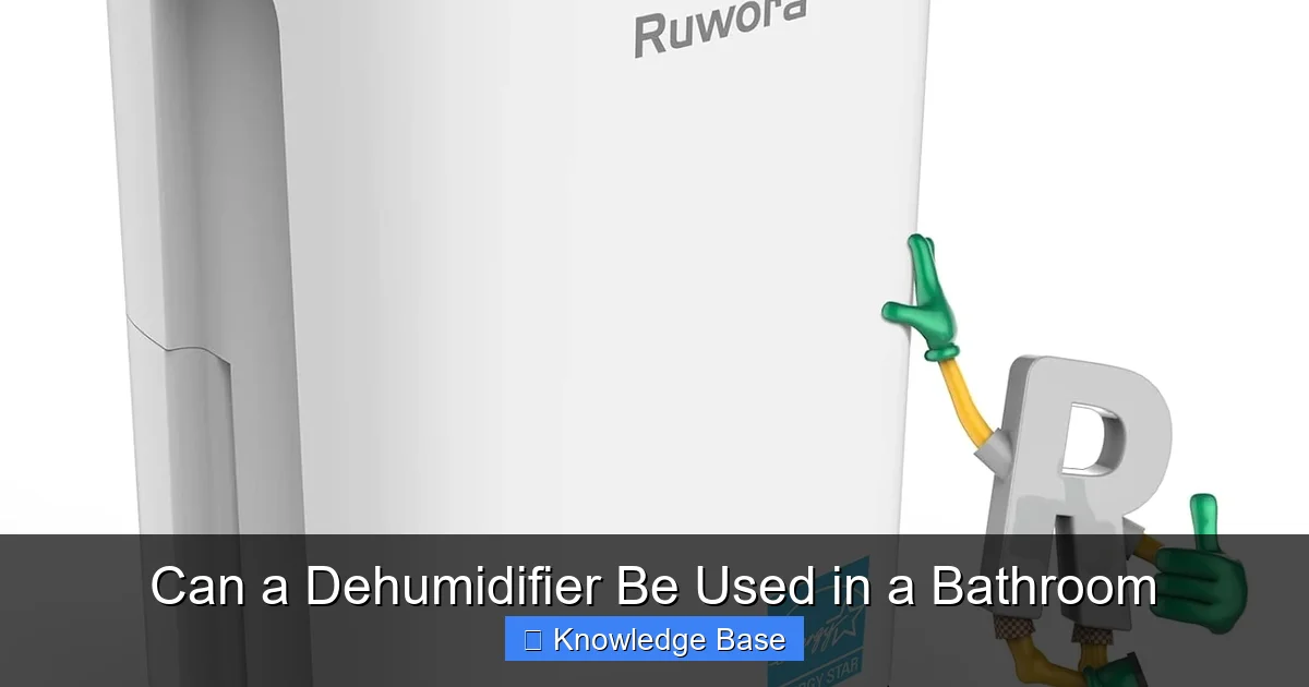Can a Dehumidifier Be Used in a Bathroom