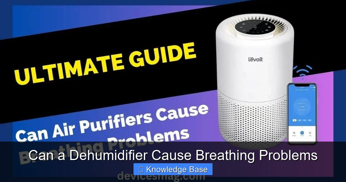 Can a Dehumidifier Cause Breathing Problems