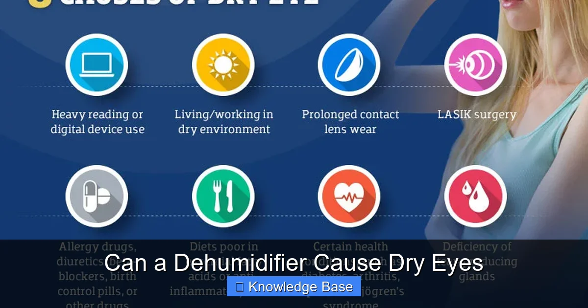 Can a Dehumidifier Cause Dry Eyes
