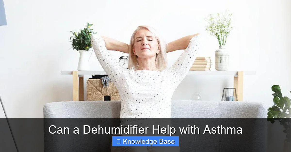 Can a Dehumidifier Help with Asthma
