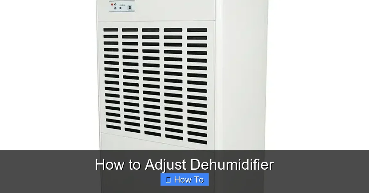 How to Adjust Dehumidifier