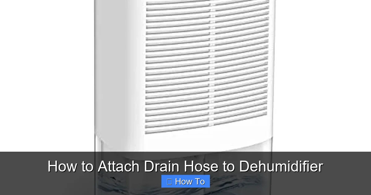 How to Attach Drain Hose to Dehumidifier
