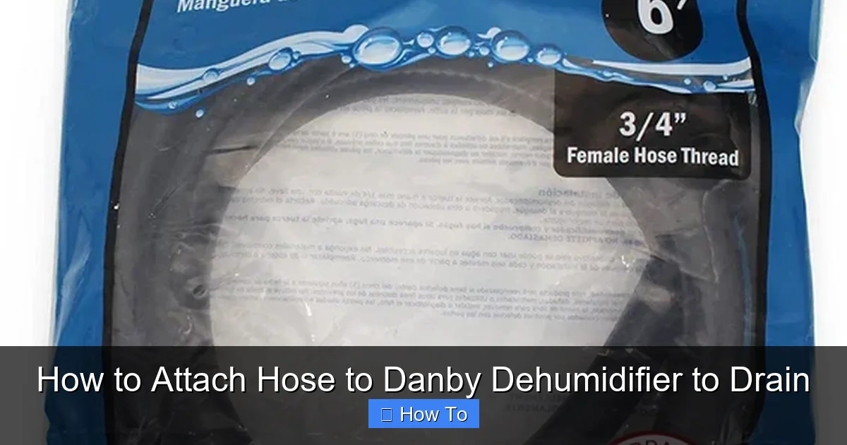 How to Attach Hose to Danby Dehumidifier to Drain