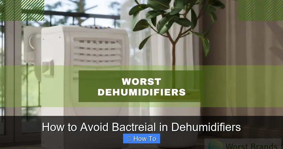 How to Avoid Bactreial in Dehumidifiers