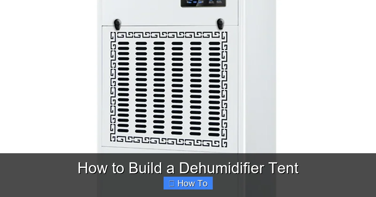 How to Build a Dehumidifier Tent