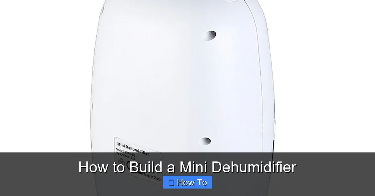 How to Build a Mini Dehumidifier