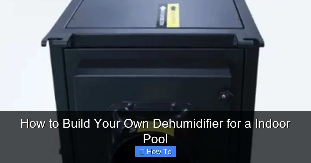 How to Build Your Own Dehumidifier for a Indoor Pool