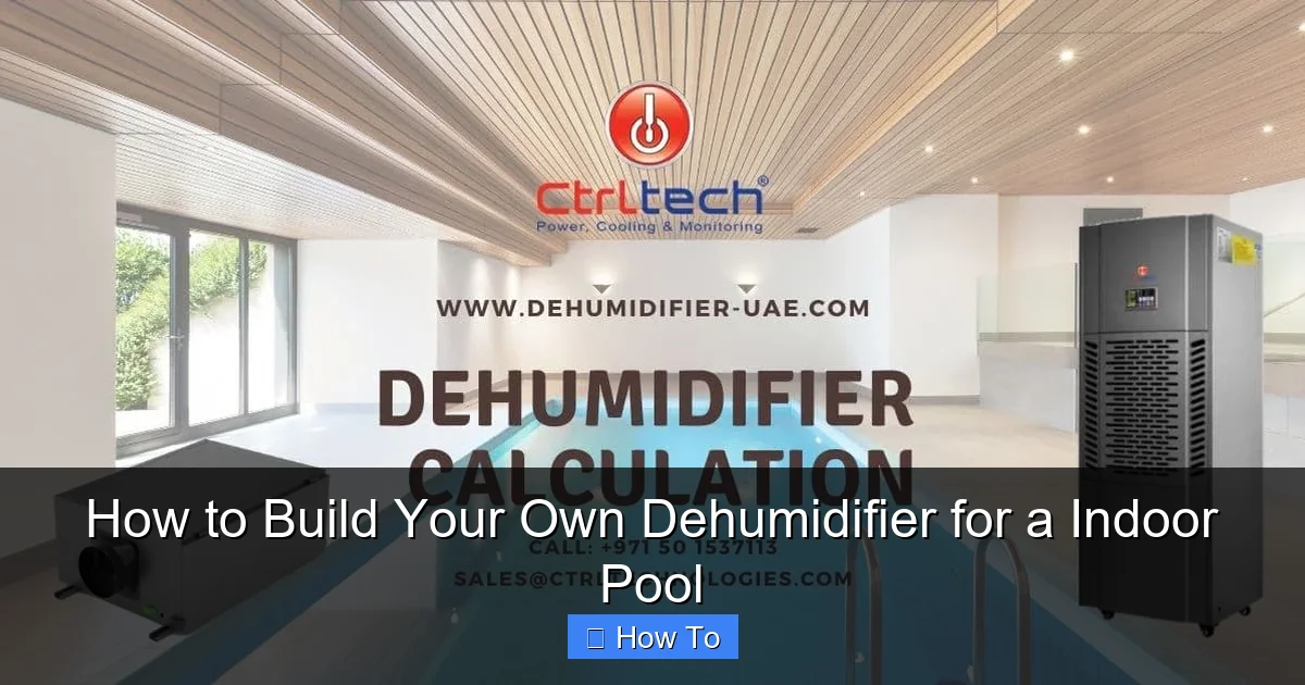 How to Build Your Own Dehumidifier for a Indoor Pool