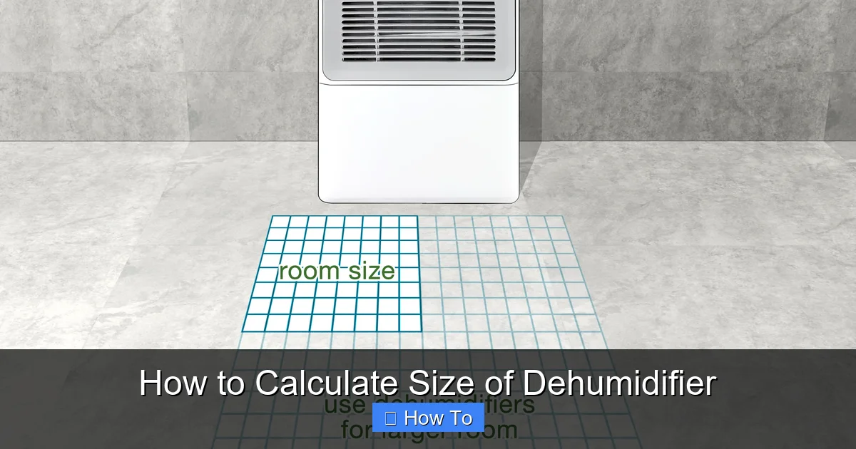 How to Calculate Size of Dehumidifier