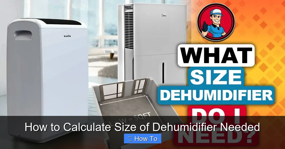How to Calculate Size of Dehumidifier Needed