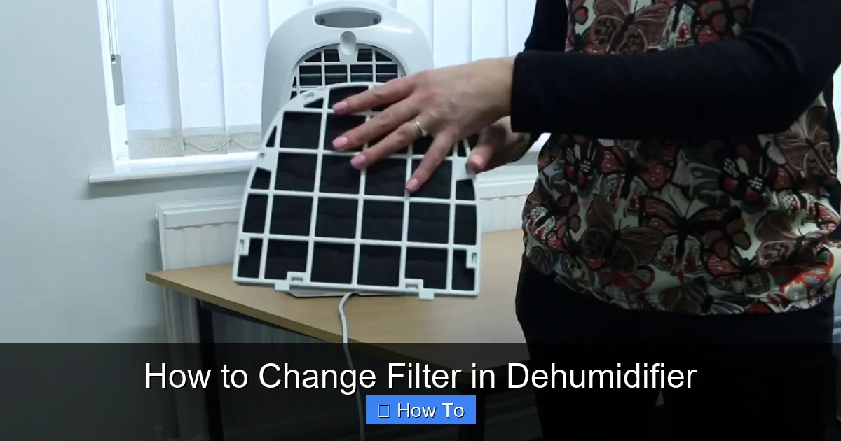 How to Change Filter in Dehumidifier