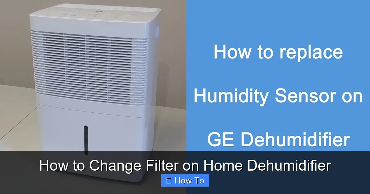 How to Change Filter on Home Dehumidifier