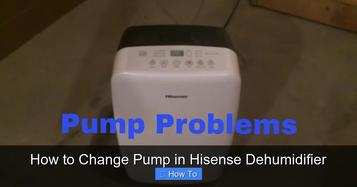 How to Change Pump in Hisense Dehumidifier