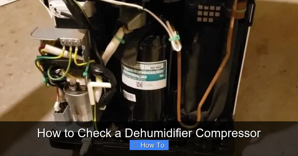 How to Check a Dehumidifier Compressor