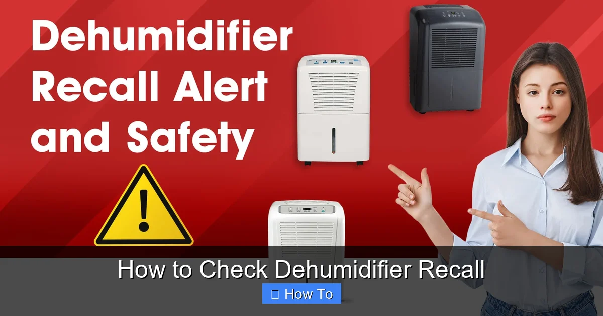 How to Check Dehumidifier Recall