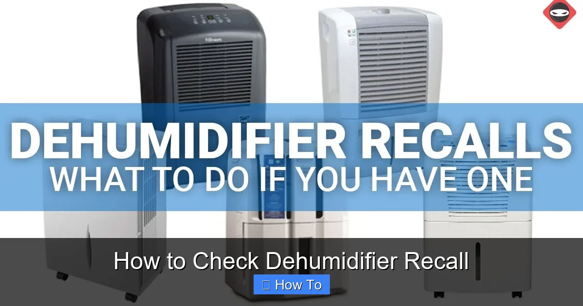 How to Check Dehumidifier Recall
