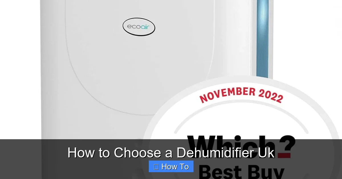 How to Choose a Dehumidifier Uk