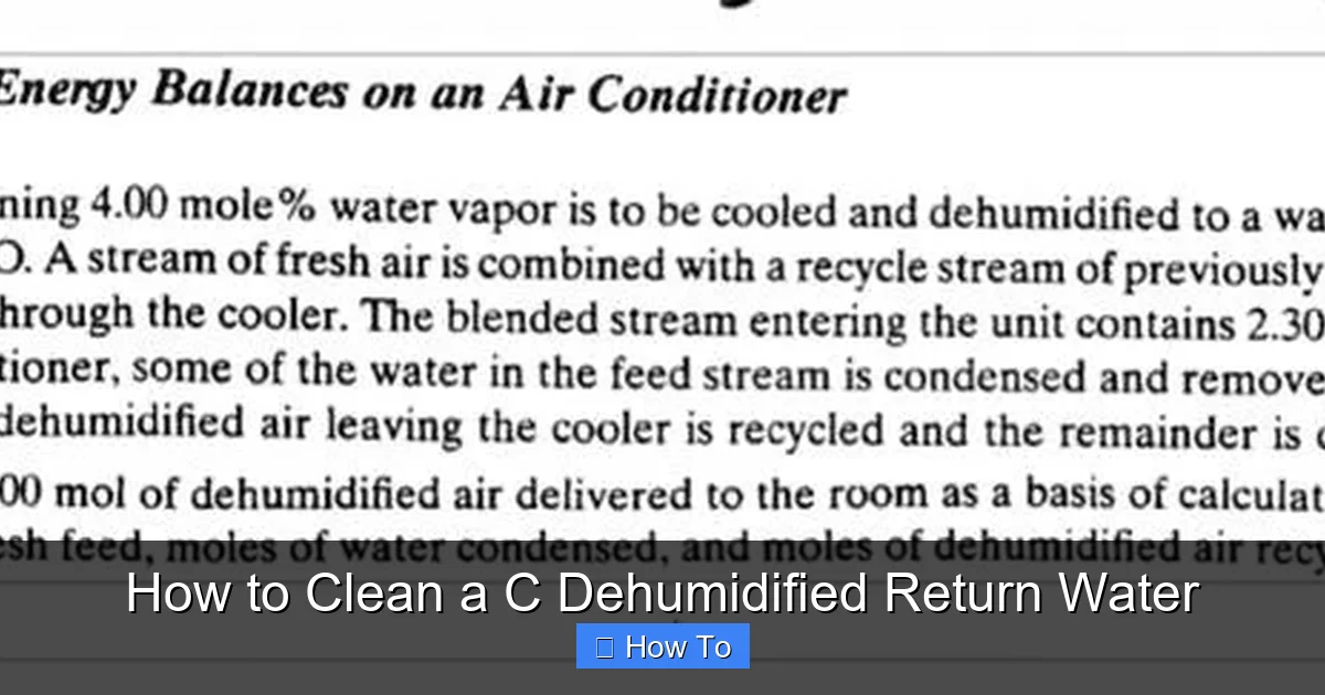 How to Clean a C Dehumidified Return Water