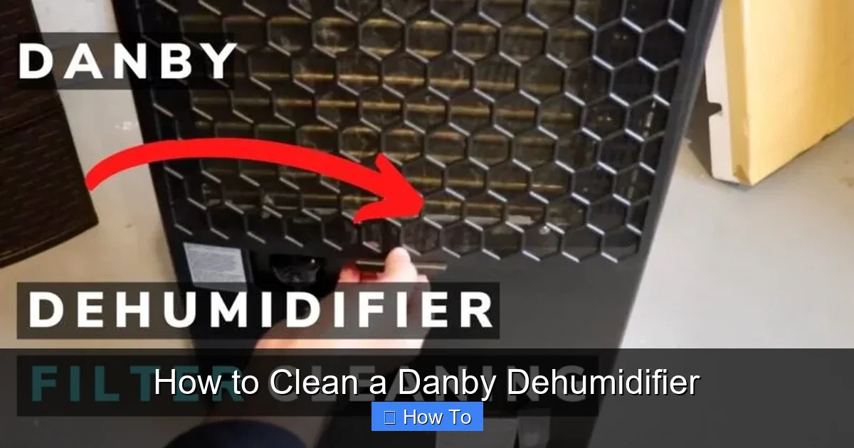 How to Clean a Danby Dehumidifier