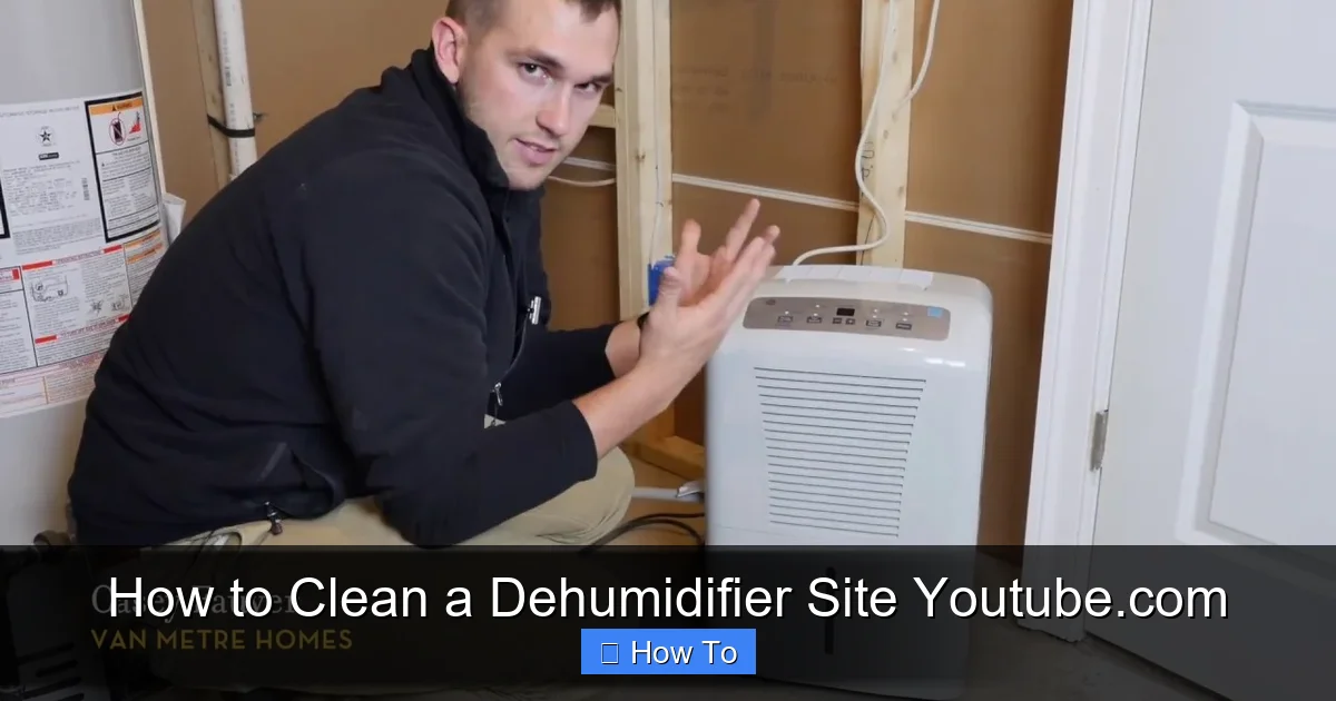 How to Clean a Dehumidifier Site Youtube.com