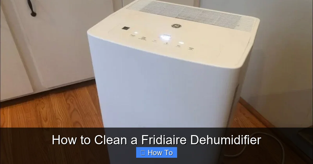 How to Clean a Fridiaire Dehumidifier