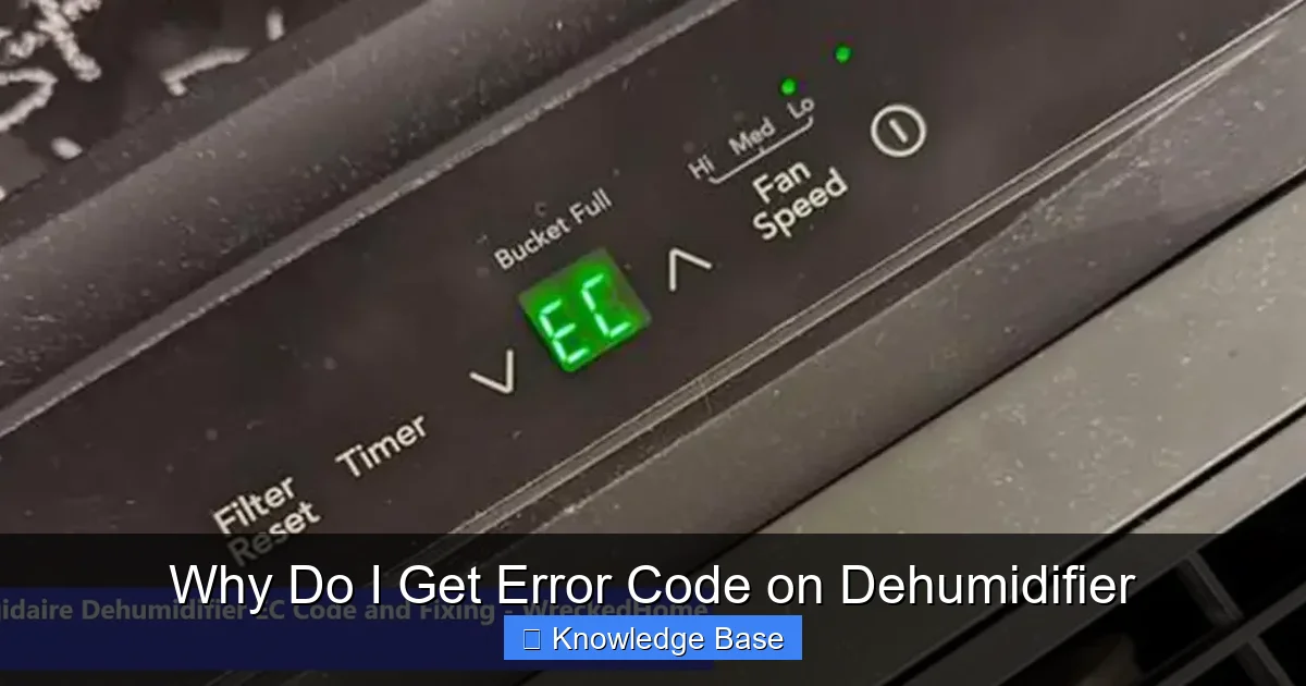 Why Do I Get Error Code on Dehumidifier