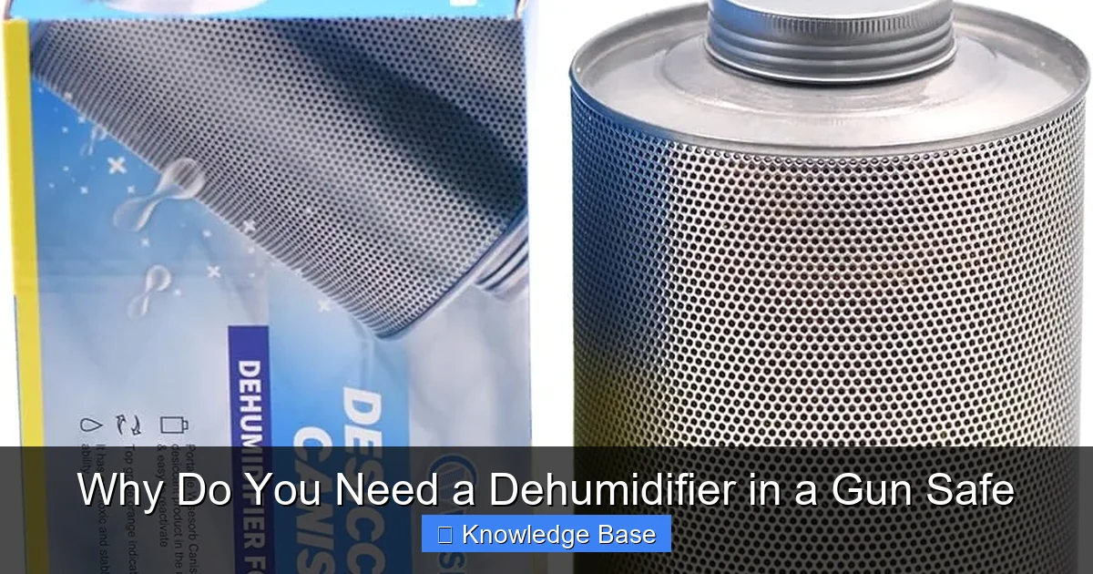 Why Do You Need a Dehumidifier in a Gun Safe